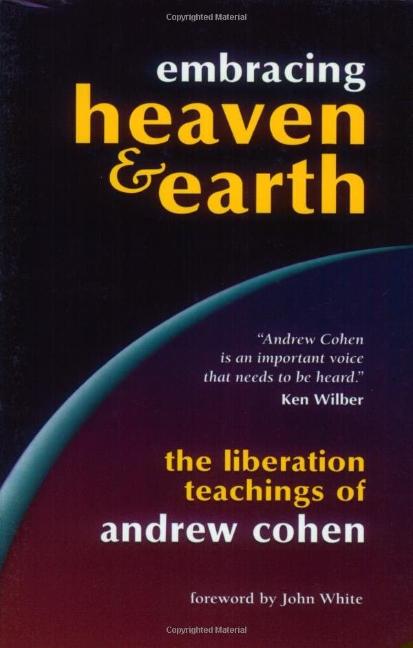 Cover of Embracing Heaven & Earth (2000) by Andrew Cohen