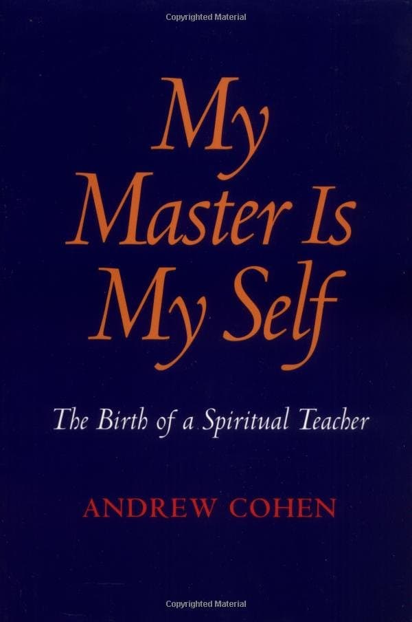 Cover of My Master Is My Self (1989) by Andrew Cohen