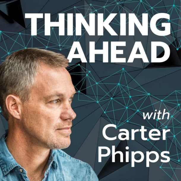 Thinking Ahead podcast