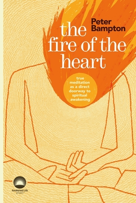 The Fire of the Heart book cover